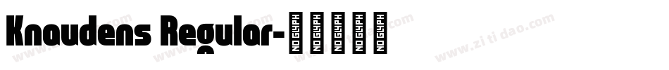 Knaudens Regular字体转换